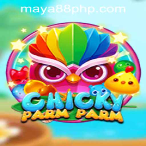 Discover the Excitement of ChickyParmParm and the Influence of Maya88 Philippines