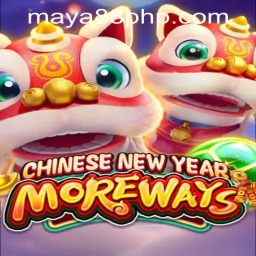 Experience the Thrills of CHINESENEWYEARMOREWAYS: The Latest Gaming Sensation from Maya88 Philippines