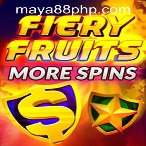 Exploring FieryFruitsMoreSpins: A Thrilling Adventure with Maya88 Philippines