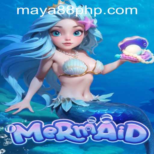 Discover the Enchanting World of 'Mermaid' in the Maya88 Philippines Gaming Scene