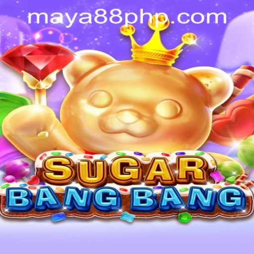 Discover the Thrilling World of SUGARBANGBANG: A Dive into Maya88 Philippines